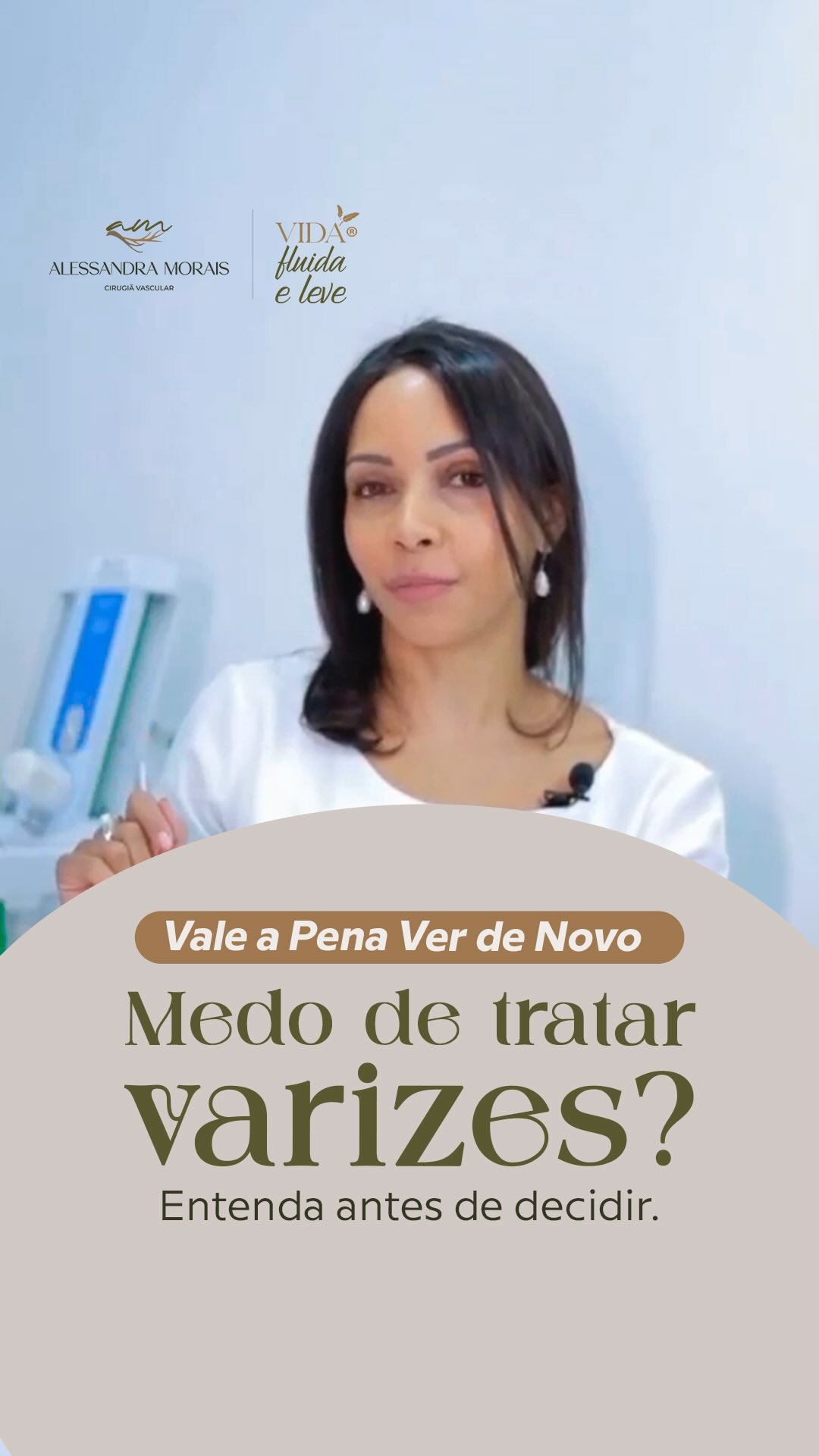 Medo de tratar varizes? Entenda antes de decidir.
É muito comum ouvir de pacientes: “Tenho medo de tratar minhas varize