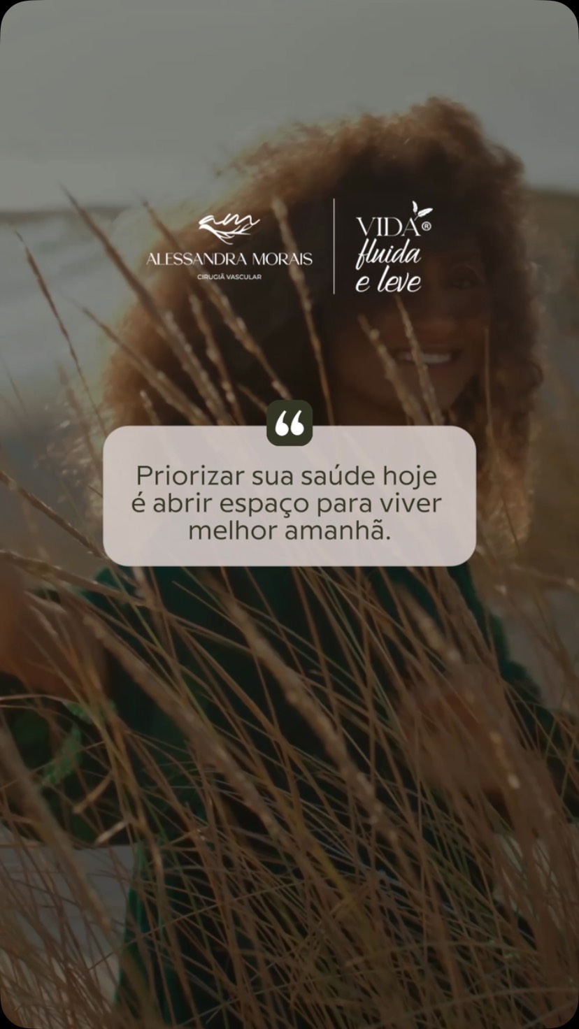 Priorizar sua saúde hoje é abrir espaço para viver melhor amanhã.

#draalessandramorais #cirurgiãvascular #tratamentoind